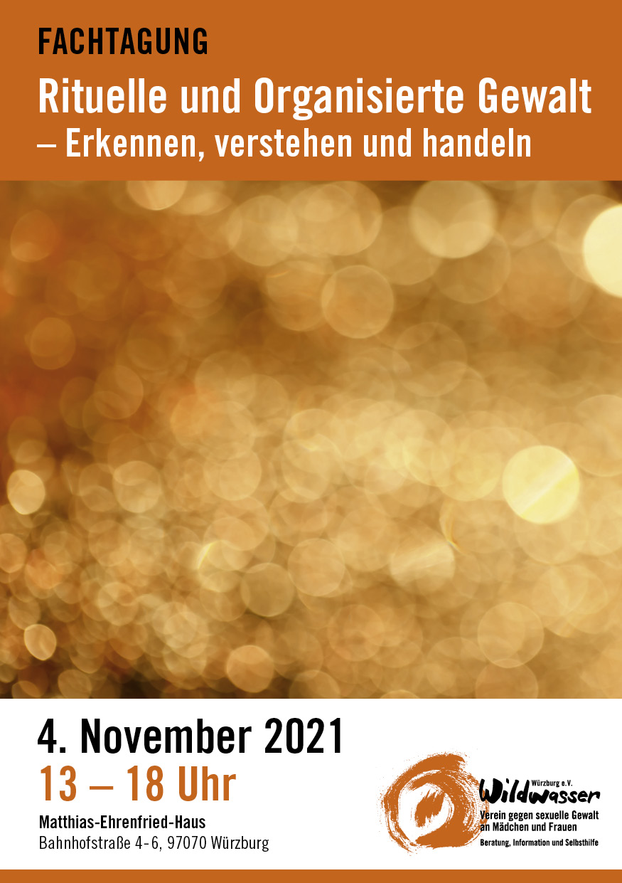 Fachtag „Rituelle Gewalt“ am 4. November 2021 Wildwasser Würzburg e.V.